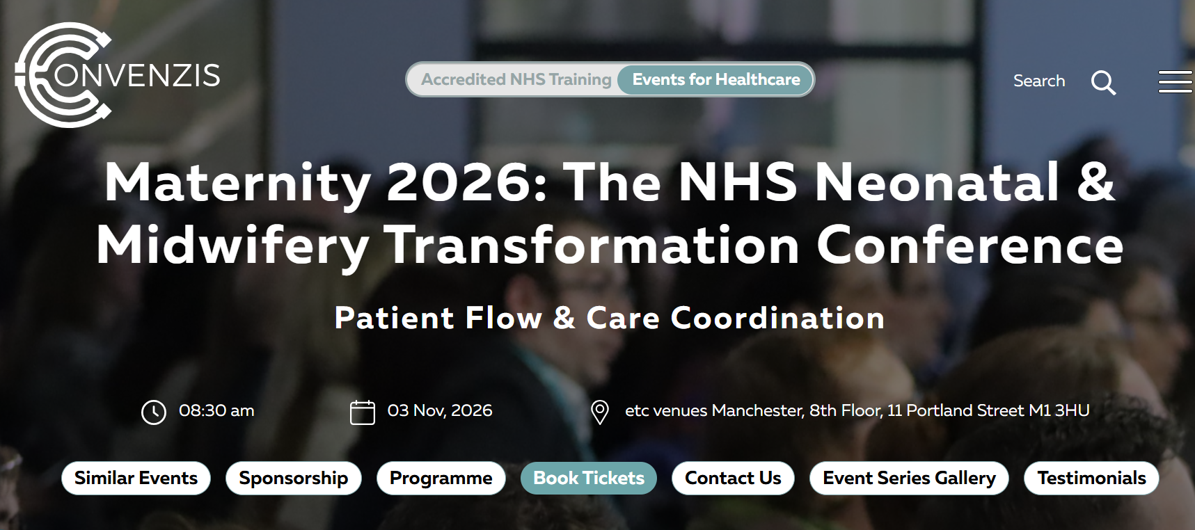 3 November 2026, Maternity 2026: The NHS Neonatal & Midwifery Transformation Conference; Manchester