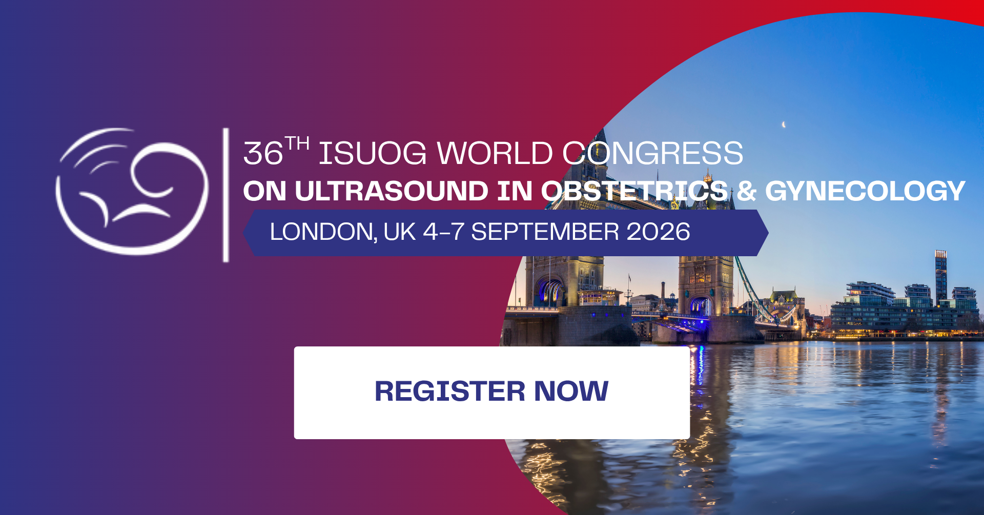 4-7 September 2026, 36th World Congress on Ultrasound in Obstetrics and Gynecology; London